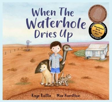 Books (HB) - When The Waterhole Dries Up | Windy Hollow Books | Books &amp; Bookends | Thirty 16 Williamstown