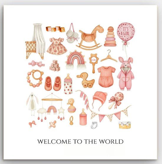 Greeting Card - Baby Welcome To The World Girl | Basically Paper | Greeting Cards | Thirty 16 Williamstown