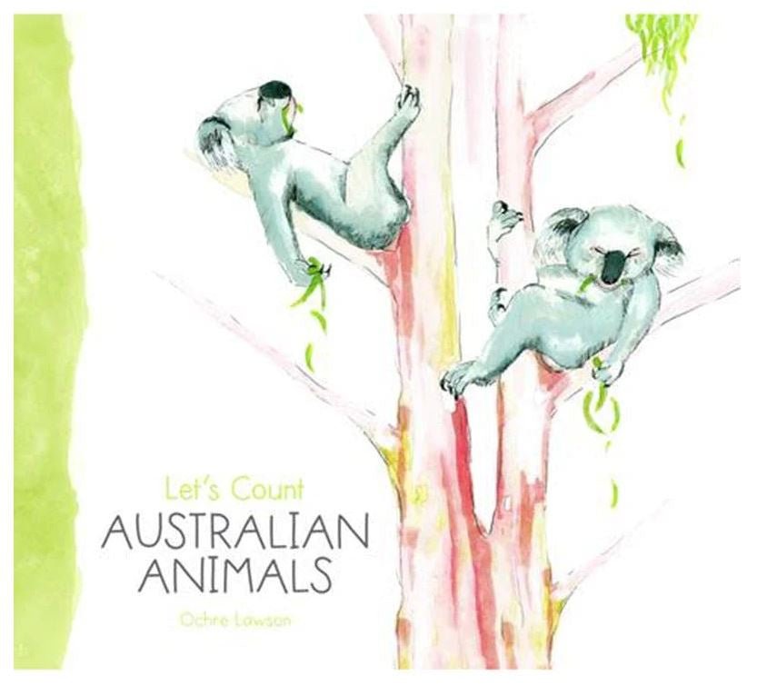 Let's Count Australian Animals (HB) - by Ochre Lawson | Windy Hollow Books | Books &amp; Bookends | Thirty 16 Williamstown
